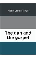 The gun and the gospel