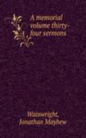 memorial volume thirty-four sermons