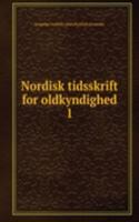 Nordisk tidsskrift for oldkyndighed