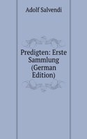 Predigten: Erste Sammlung (German Edition)