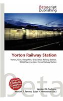 Yorton Railway Station: (English)