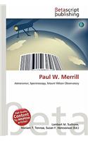 Paul W. Merrill: (English)