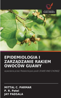 Epidemiologia I ZarzAdzanie Rakiem Owoców Guawy