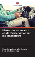 Distraction au volant