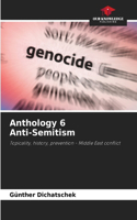 Anthology 6 Anti-Semitism