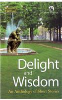 Delight And Wisdom: An Anthology Of Short Stories