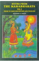 Myths from the Mahabharata: Probe in Early Dim History and Folklore v.3