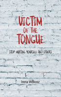 Victim of the tongue