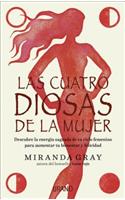 Cuatro Diosas de la Mujer, Las
