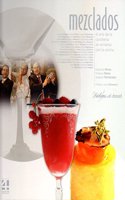 Mezclados : el arte de la cocteleria en armonia con la cocina