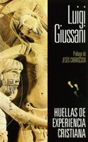 Huellas de experiencia cristiana/ Footprints of Christian experience