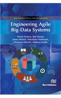 Engineering Agile Big-Data Systems