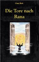 Die Tore nach Rana