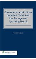 Commercial Arbitration between China and the Portuguese-Speaking World