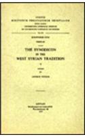 The Synodicon in the West Syrian Tradition, II: T.(163 Corpus Scriptorum Christianorum Orientalium, Scriptores Syri)