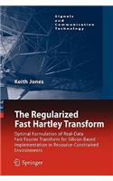 The Regularized Fast Hartley Transform