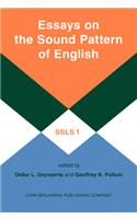 Essays on the Sound Pattern of English