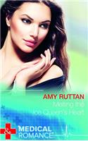 Melting the Ice Queen's Heart (Mills and Boon Medical)