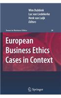 European Business Ethics Cases in Context