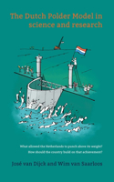Dutch Polder Model in Science and Research