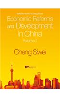 Economic Reforms and Development in China