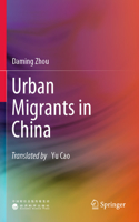 Urban Migrants in China