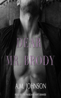 Dear Mr. Brody