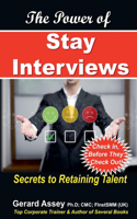 The Power of Stay Interviews: Secrets to Retaining Talent