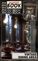 Vintage Dining Area Photo Book