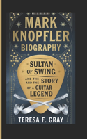 Mark Knopfler Biography