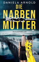 Narbenmutter