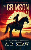 Crimson Dawn: A Post-Apocalyptic Survival Fiction Thriller