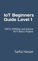 IoT Beginners Guide Level 1