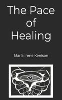 Pace of Healing