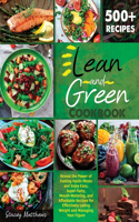 Lean And Green Cookbook 500+