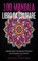 100 Mandala - Libro da Colorare