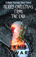 Merry Christmas from the End