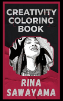 Rina Sawayama Creativity Coloring Book: An Entertaining Coloring Book for Adults