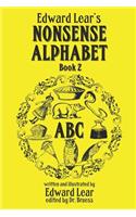 Edward Lear's Nonsense Alphabet - Book 2
