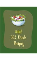 Hello! 365 Greek Recipes