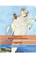 Myths That Every Child Should Know