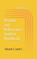 Promise and Deliverance Student Workbook