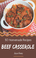 50 Homemade Beef Casserole Recipes