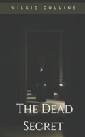 The Dead Secret: Illustrated
