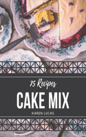 75 Cake Mix Recipes