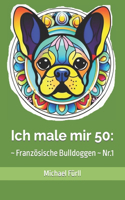 Ich male mir 50