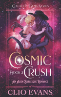 Cosmic Crush