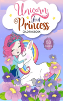 Unicorn and Princess Coloring Book