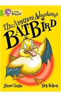 The The Amazing Adventures of Batbird: Band 11/Lime Amazing Adventures of Batbird: Band 11/Lime