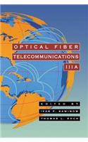 Optical Fiber Telecommunications Iiia